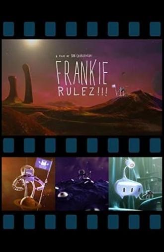 Frankie Rulez!!! (2011)