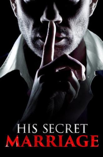 His Secret Marriage (2019)