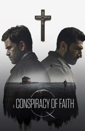 A Conspiracy of Faith (2016)