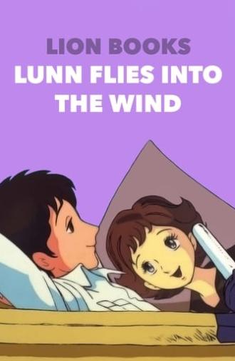 Lunn Flies into the Wind (1985)