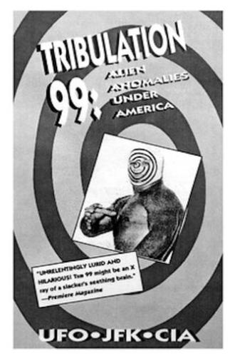 Tribulation 99: Alien Anomalies Under America (1991)