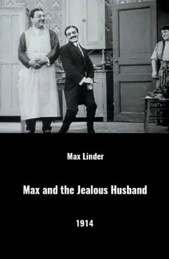 Max and the Jealous Husband (1914)