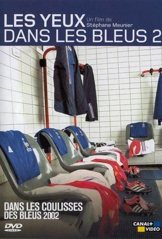 Les yeux dans les bleus 2 (2002)