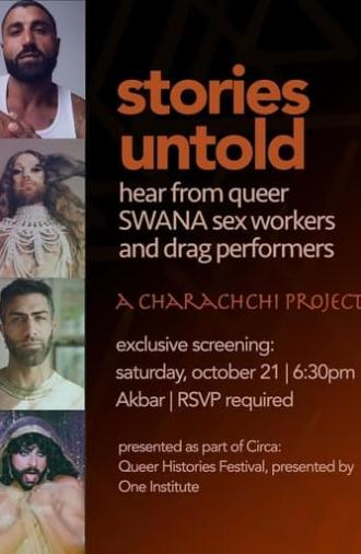 Stories Untold: Meet Queer SWANA Sex Workers and Drag Performers (2023)