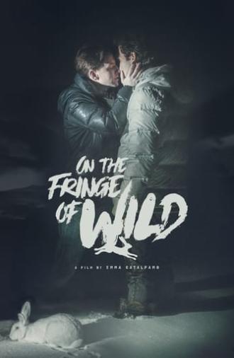 On the Fringe of Wild (2021)