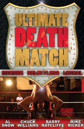 Ultimate Death Match (2009)