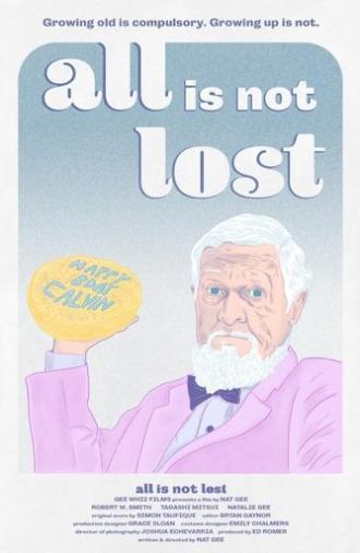 All Is Not Lost (2018)