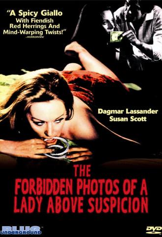 The Forbidden Photos of a Lady Above Suspicion (1970)