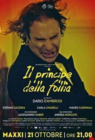 Il principe della follia (2025)