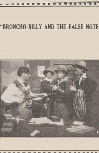 Broncho Billy and the False Note (1915)