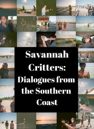 Savannah Critters: Dialogues from the Southern Coast (2024)