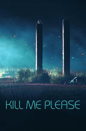 Kill Me Please (2015)