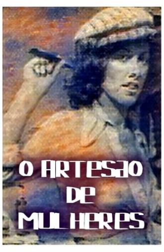 O Artesão de Mulheres (1978)