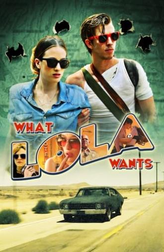 What Lola Wants (2015)