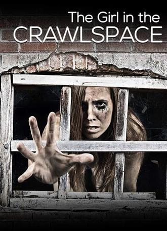 The Girl in the Crawlspace (2018)