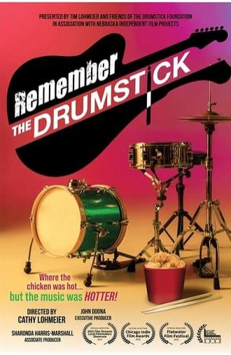 Remember the Drumstick (2022)