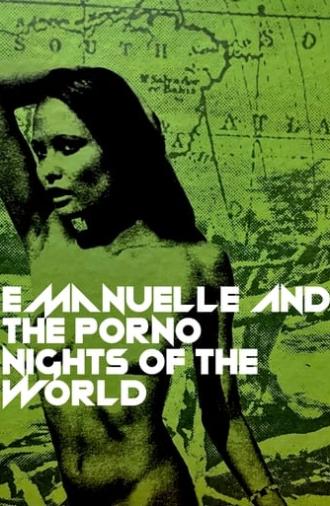 Emanuelle and the Porno Nights of the World N. 2 (1978)