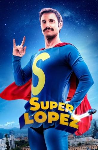 Superlopez (2018)