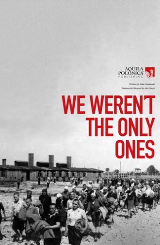 We Weren't The Only Ones (2020)