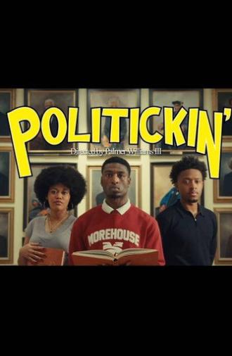 Politickin' (2025)