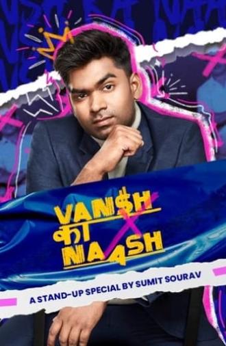 Sumit Sourav: Vansh Ka Naash (2022)