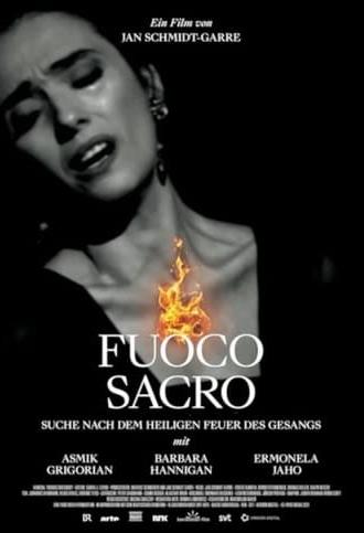 Fuoco sacro – Suche nach dem heiligen Feuer des Gesangs (2022)