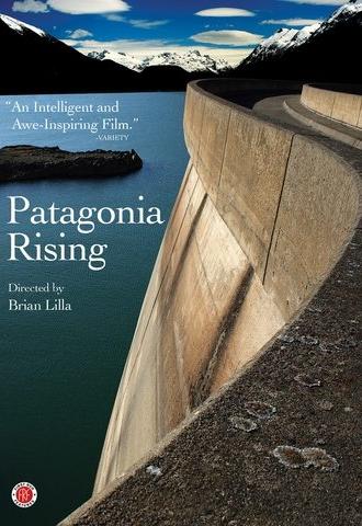 Patagonia Rising (2012)