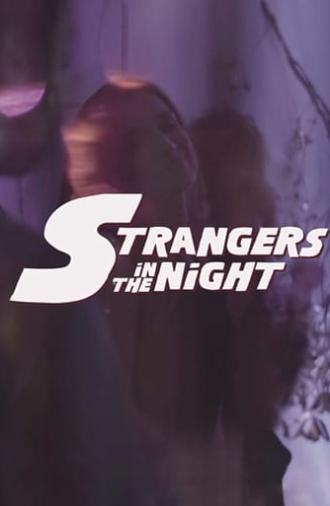 Strangers in the Night (2016)