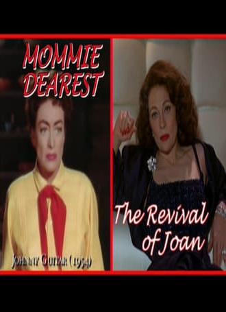 Mommie Dearest: The Revival of Joan (2006)