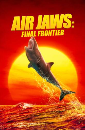 Air Jaws: Final Frontier (2023)