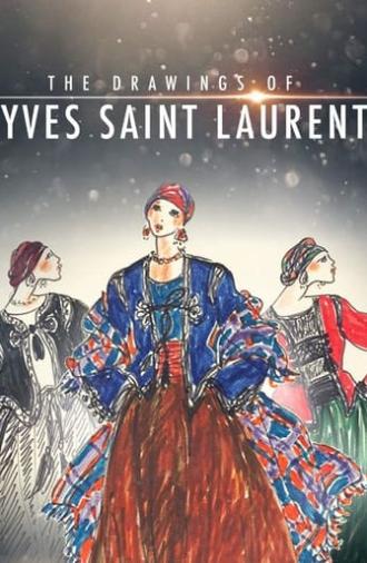 The Drawings of Yves Saint Laurent (2017)