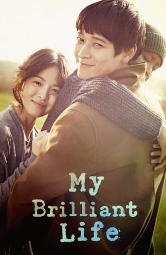 My Brilliant Life (2014)