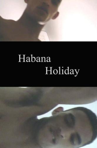 Habana Holiday (2004)