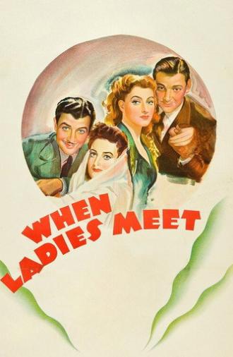 When Ladies Meet (1941)