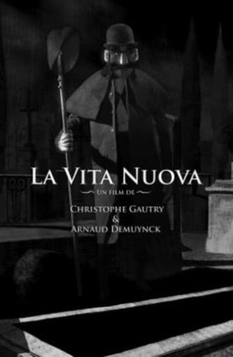 La vita nuova (2008)