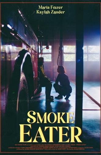 Smoke Eater (2023)