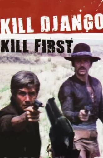 Kill Django...Kill First (1971)