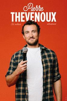 Pierre Thevenoux est marrant… Normalement (2025)