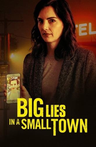 Big Lies In a Small Town (2022)