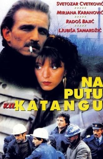 On the Road to Katanga (1987)