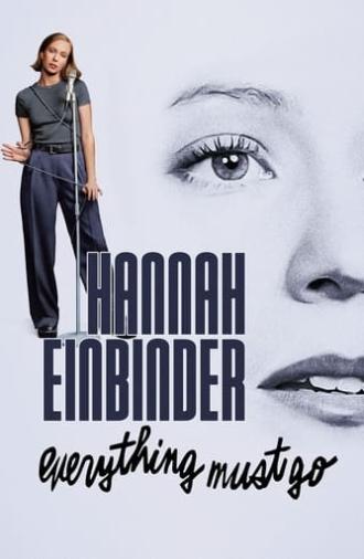 Hannah Einbinder: Everything Must Go (2024)