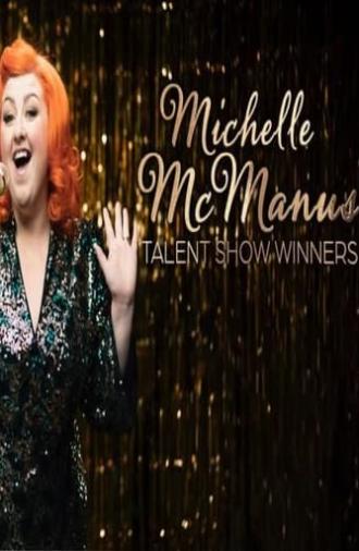 Michelle McManus: Talent Show Winners (2023)