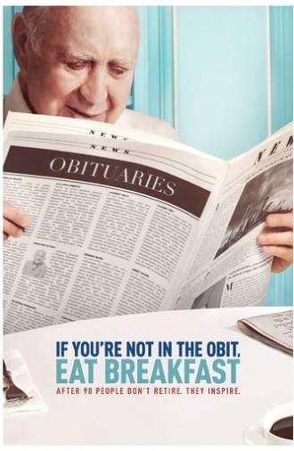 If You're Not in the Obit, Eat Breakfast (2017)