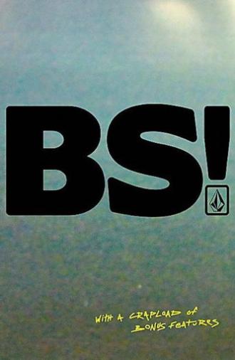 BS! (2009)