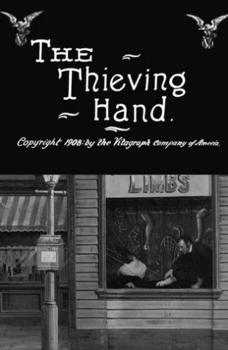 The Thieving Hand (1908)