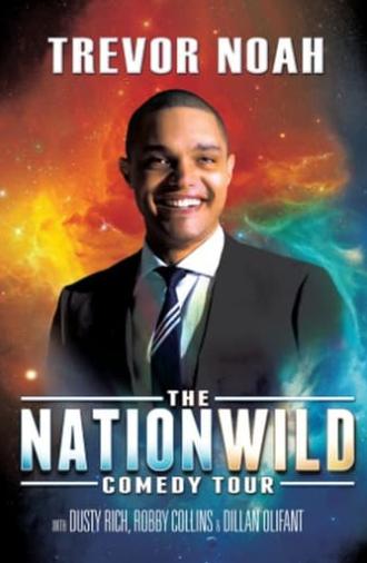 Trevor Noah: The Nationwild Comedy Tour (2015)