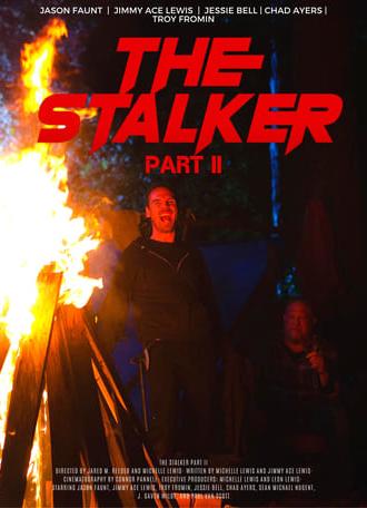 The Stalker Part II (2023)