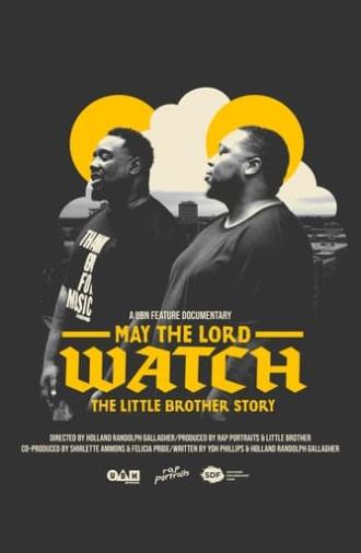 May The Lord Watch: The Little Brother Story (2023)