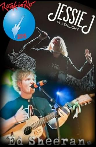 Jessie J & Ed Sheeran Live: Rock In Rio USA (2015)