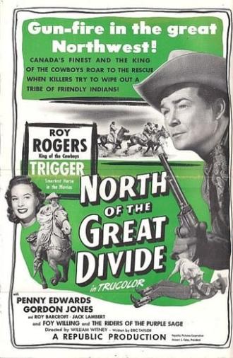 North of the Great Divide (1950)